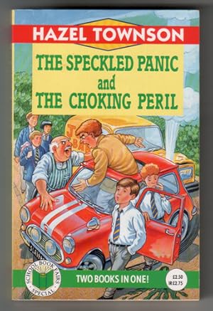 Bild des Verkufers fr The Speckled Panic and The Choking Peril zum Verkauf von The Children's Bookshop