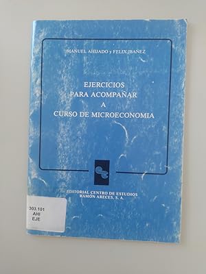 Seller image for Ejercicios para acompaar a Curso de microeconoma. for sale by TraperaDeKlaus