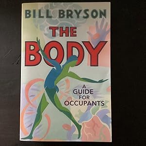 Seller image for The Body: A Guide for Occupants - THE SUNDAY TIMES NO.1 BESTSELLER for sale by Lazycat Books