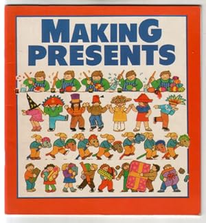 Seller image for Making Presents for sale by The Children's Bookshop