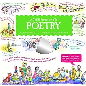 Seller image for A Child's Introduction to Poetry: Listen While You Learn About the Magic Words That Have Moved Mountains, Won Battles, and Made Us Laugh and Cry (A Child's Introduction Series) for sale by Books for Life