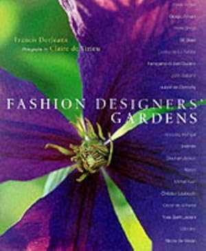 Bild des Verkufers fr Fashion Designers' Gardens zum Verkauf von WeBuyBooks