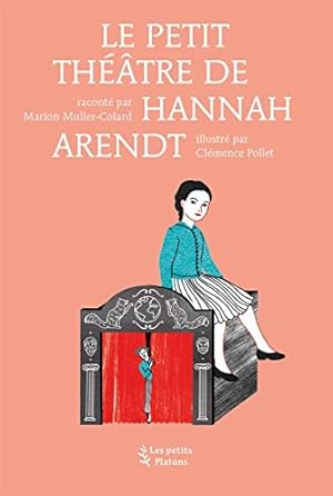 Seller image for Le Petit théâtre de Hannah Arendt for sale by WeBuyBooks