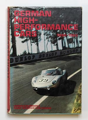 Imagen del vendedor de German High-Performance Cars 1894-1965 a la venta por Our Kind Of Books