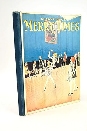 Immagine del venditore per GLADYS PETO'S MERRY TIMES venduto da Stella & Rose's Books, PBFA