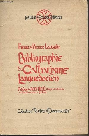 Seller image for Bibliographie du catharisme Languedocien - "Institut des tudes Cathares" for sale by Le-Livre