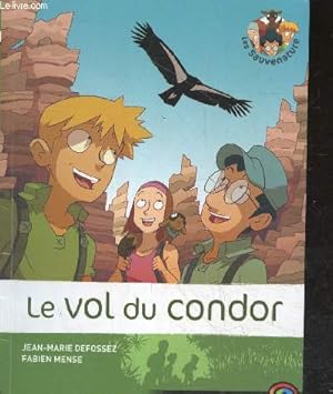 Bild des Verkufers fr Les sauvenature - Le vol du condor - Collection castor cadet n4. zum Verkauf von Le-Livre