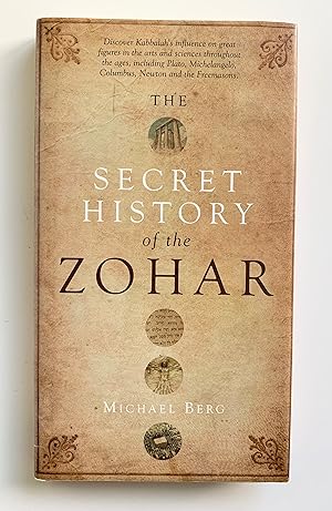 The Secret History of the Zohar.