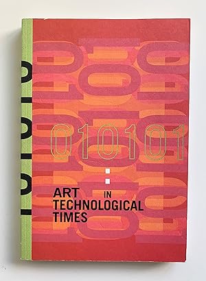 Immagine del venditore per 010101: Art in Technological Times. venduto da Peter Scott