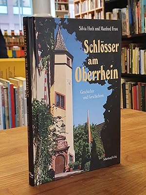 Imagen del vendedor de Schlsser am Oberrhein - Geschichte und Geschichten, a la venta por Antiquariat Orban & Streu GbR