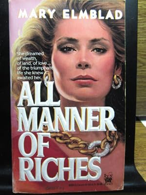 Seller image for ALL MANNER OF RICHES for sale by The Book Abyss