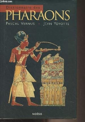 Bild des Verkufers fr Dictionnaire des pharaons zum Verkauf von Le-Livre