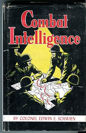 Combat Intelligence: Its Acquisition and Transmission