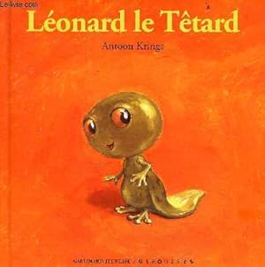 Image du vendeur pour Lonard le ttard - Collection giboules. mis en vente par Le-Livre