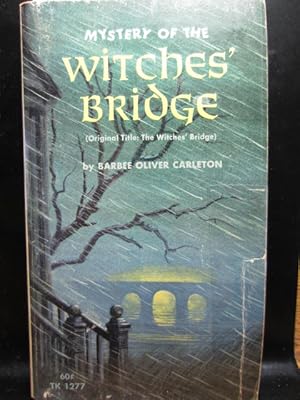 Seller image for MYSTERY OF THE WITCHES' BRIDGE for sale by The Book Abyss