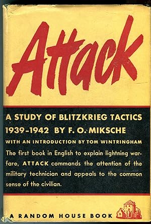 Attack: A Study of Blitzkrieg Tactics 1939-1942