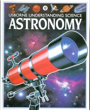 Bild des Verkufers fr Astronomy (Understanding Science S.) zum Verkauf von WeBuyBooks 2