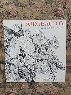 Borgeaud G: Zeichnungen = dessins