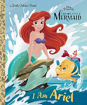 Bild des Verkufers fr I Am Ariel (Disney Princess) (Little Golden Book) zum Verkauf von WeBuyBooks