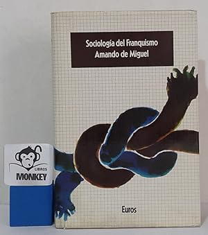 Imagen del vendedor de Sociologa del Franquismo a la venta por MONKEY LIBROS