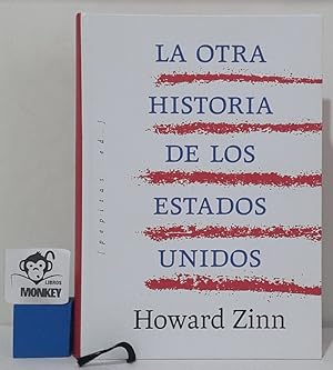 Imagen del vendedor de La otra Historia de los Estados Unidos a la venta por MONKEY LIBROS