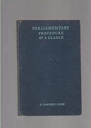 Imagen del vendedor de Parliamentary Procedure At A Glance: Group Leadership Manual for Chairmanship and Floor Leadership a la venta por Meir Turner