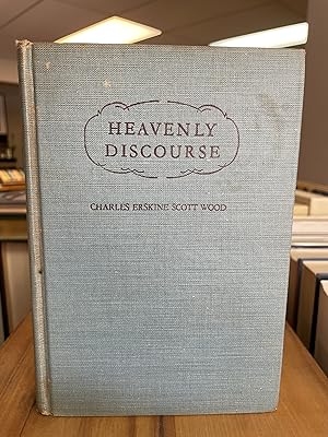 Seller image for HEAVENLY DISCOURSE for sale by Book Bazaar