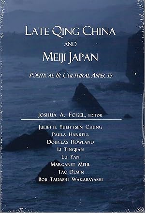 Seller image for Late Qing China and Meiji Japan: Political and Cultural Aspects for sale by Firefly Bookstore