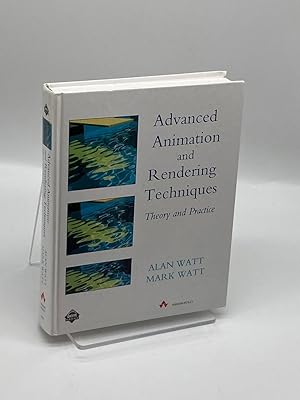 Seller image for Advanced Animation and Rendering Techniques Theory and Practice for sale by True Oak Books