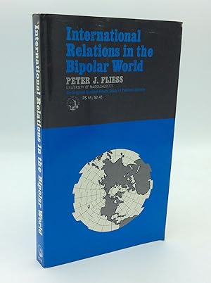 INTERNATIONAL RELATIONS IN THE BIPOLAR WORLD