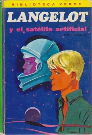 Immagine del venditore per LANGELOT Y EL SATELITE ARTIFICIAL venduto da LIBRERIA TORMOS