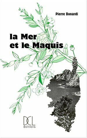 Seller image for La mer et le maquis for sale by Dmons et Merveilles