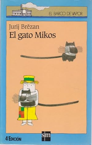 Seller image for EL GATO MIKOS for sale by LIBRERIA TORMOS