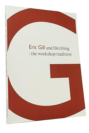 Imagen del vendedor de Eric Gill and Ditchling: The Workshop Tradition a la venta por George Longden