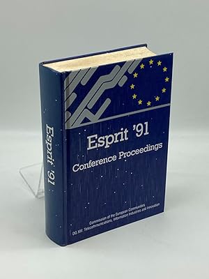 Bild des Verkufers fr ESPRIT '91 Proceedings of the Annual ESPRIT Conference, Brussels, 25-29 November 1991 zum Verkauf von True Oak Books