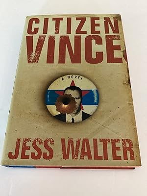 Seller image for Citizen Vince for sale by Brothers' Fine and Collectible Books, IOBA