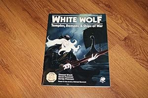 Bild des Verkufers fr White Wolf: Temples, Demons, & Ships of War (Elric/ Stormbringer) zum Verkauf von WeBuyBooks