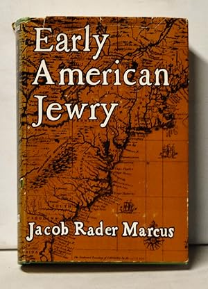 Seller image for Early American Jewry, Volume II: The Jews of Pennsylvania and the South 1655-1790 for sale by Cat's Cradle Books