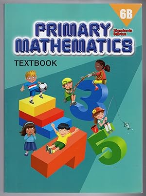 Primary Mathematics 6B Textbook, Standard Edition [Singapore Math]