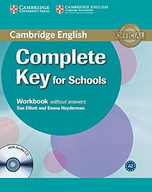 Bild des Verkufers fr Complete Key for Schools Workbook without Answers with Audio CD zum Verkauf von WeBuyBooks