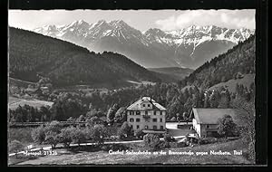 Ansichtskarte Schönberg im Stubaital, Gasthof Stefansbrücke an der Brennerstrasse gegen die Nordk...