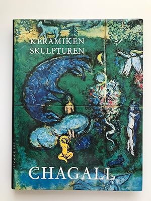 Immagine del venditore per Die Keramiken und Skulpturen von Chagall. Vorwort von Andre Malraux. Notizen und Katalog von Charles Sorlier, venduto da Antiquariat Im Baldreit