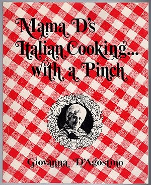 Imagen del vendedor de Mama D's Italian Cooking.With a Pinch a la venta por Lake Country Books and More