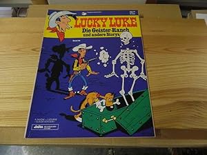Lucky Luke; Teil: Bd. 58., Die Geister-Ranch und andere Storys. [Übers. aus d. Franz.: Gudrun Pen...