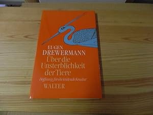 Seller image for ber die Unsterblichkeit der Tiere : Hoffnung fr die leidende Kreatur. Mit e. Geleitw. von Luise Rinser for sale by Versandantiquariat Schfer