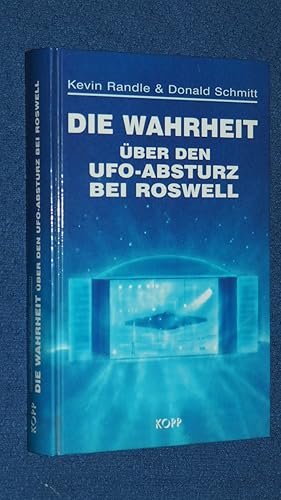 Imagen del vendedor de Die Wahrheit ber den UFO-Absturz bei Roswell. a la venta por Versandantiquariat Ingo Lutter