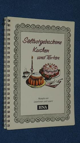 Selbstgebackene Kuchen und Torten - Rezepte von HNA-Leserinnen + Lesern.