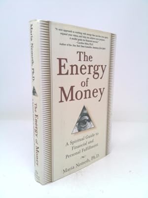 Seller image for The Energy of Money: A Spiritual Guide to Financial and Personal Fulfillment for sale by ThriftBooksVintage