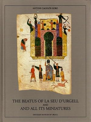 Seller image for THE BEATUS OF LA SEU D'URGELL AND ALL ITS MINIATURES for sale by By The Way Books
