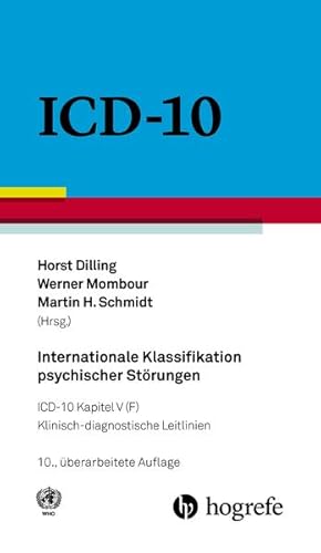 Imagen del vendedor de Internationale Klassifikation psychischer St�rungen: ICD?10 Kapitel V (F) ? Klinisch?diagnostische Leitlinien a la venta por Studibuch